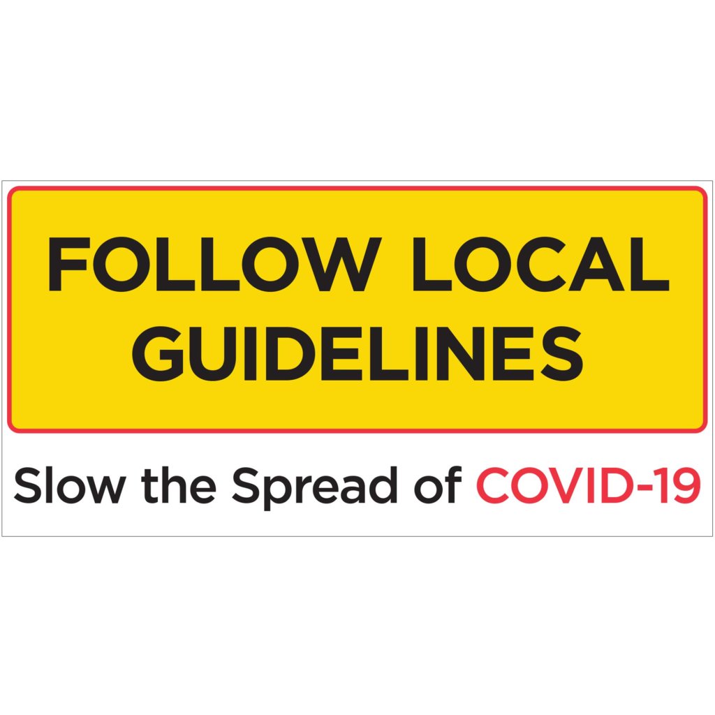 Follow Local Guidelines Banner