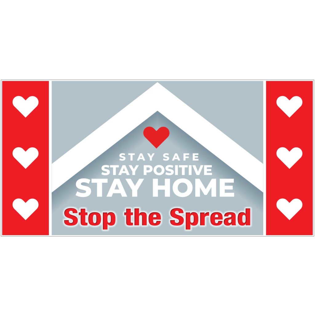 Stay Safe Stay Positive Stop The Spread Banner