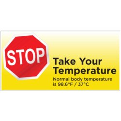 Stop Take Your Temperature Yellow Banner