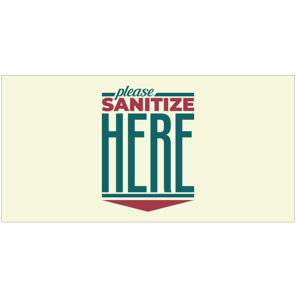 Please Sanitize Here Banner