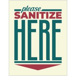 Please Sanitize Here Poster