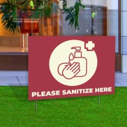 Sanitize Here Yard Sign