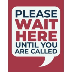 Please Wait Here Until You Are Called Poster