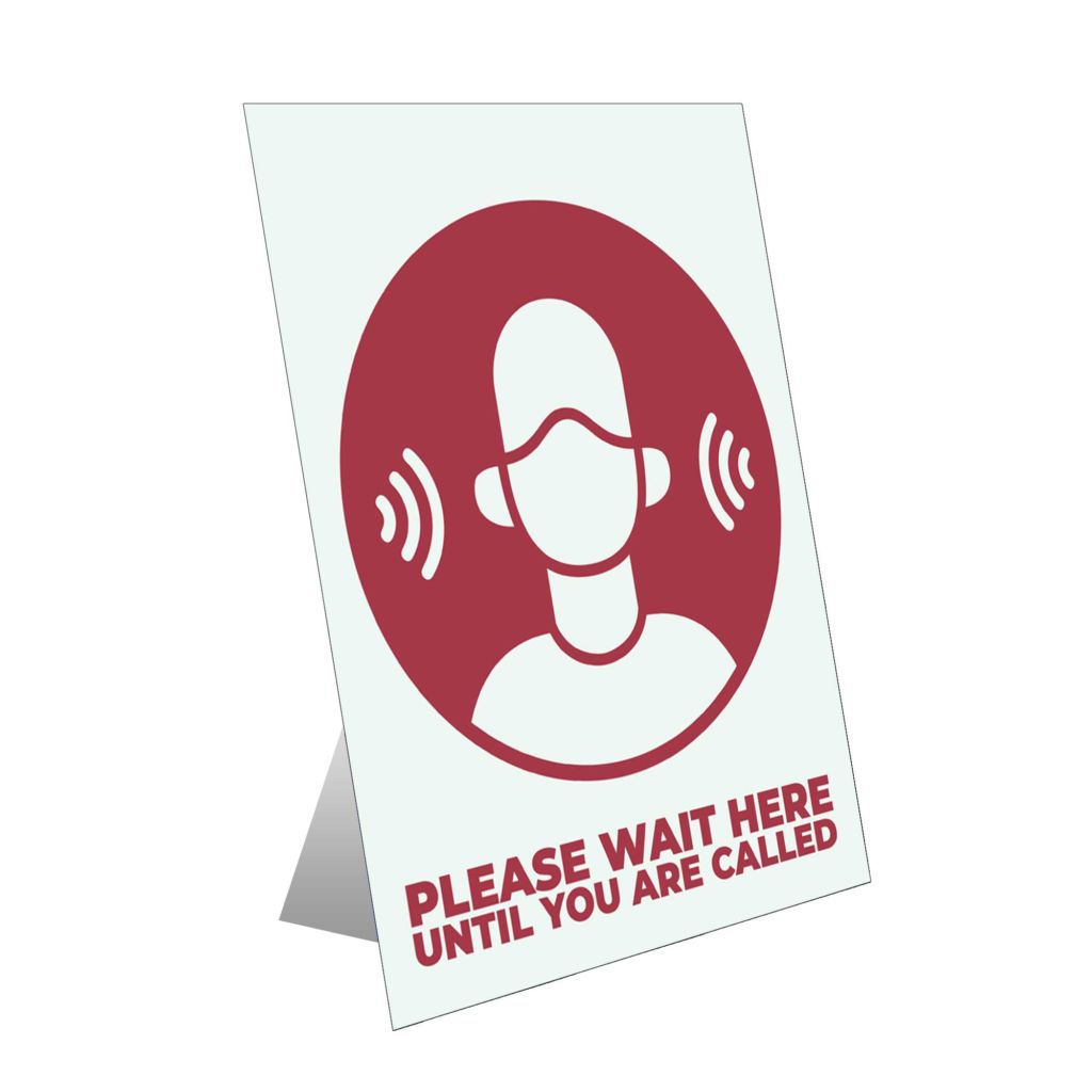 Please Wait Here Table Top Sign