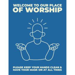 Welcome To Our Place Of Worship Poster