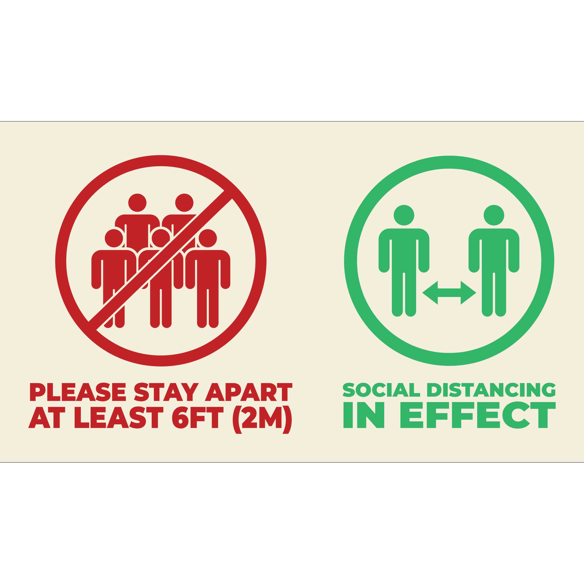 "Please Stay Apart at Least 6ft (2m) Social Distancing in Effect