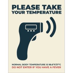 Please Take Your Temperature Poster