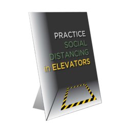 Practice Social Distancing in Elevators Table Top Sign
