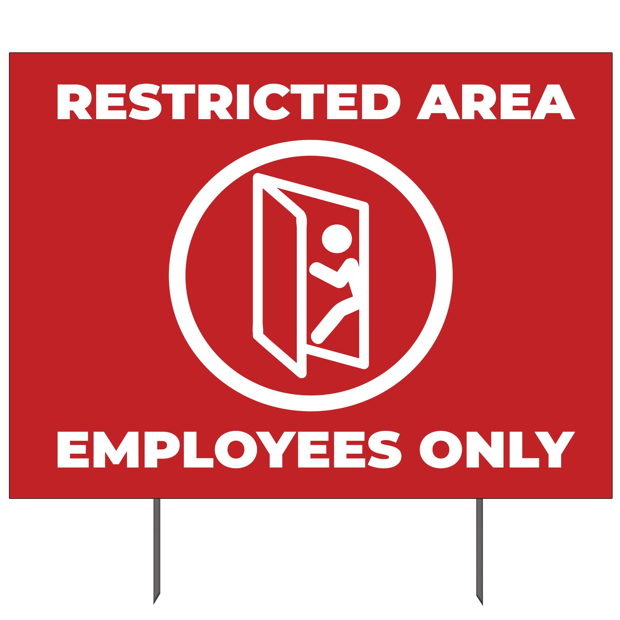 Restricted Area Employees Only Sign