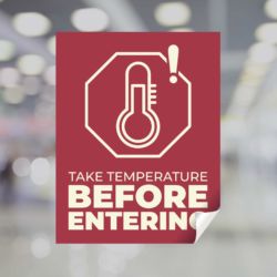 Take Temperature Before Entering Window Cling