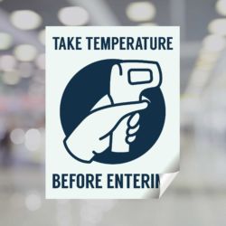 Take Temperature Before Entering Window Cling