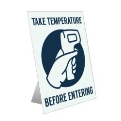 Take Temperature Table Top Sign