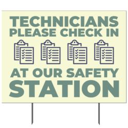 Technicians Please Check In Yard Sign