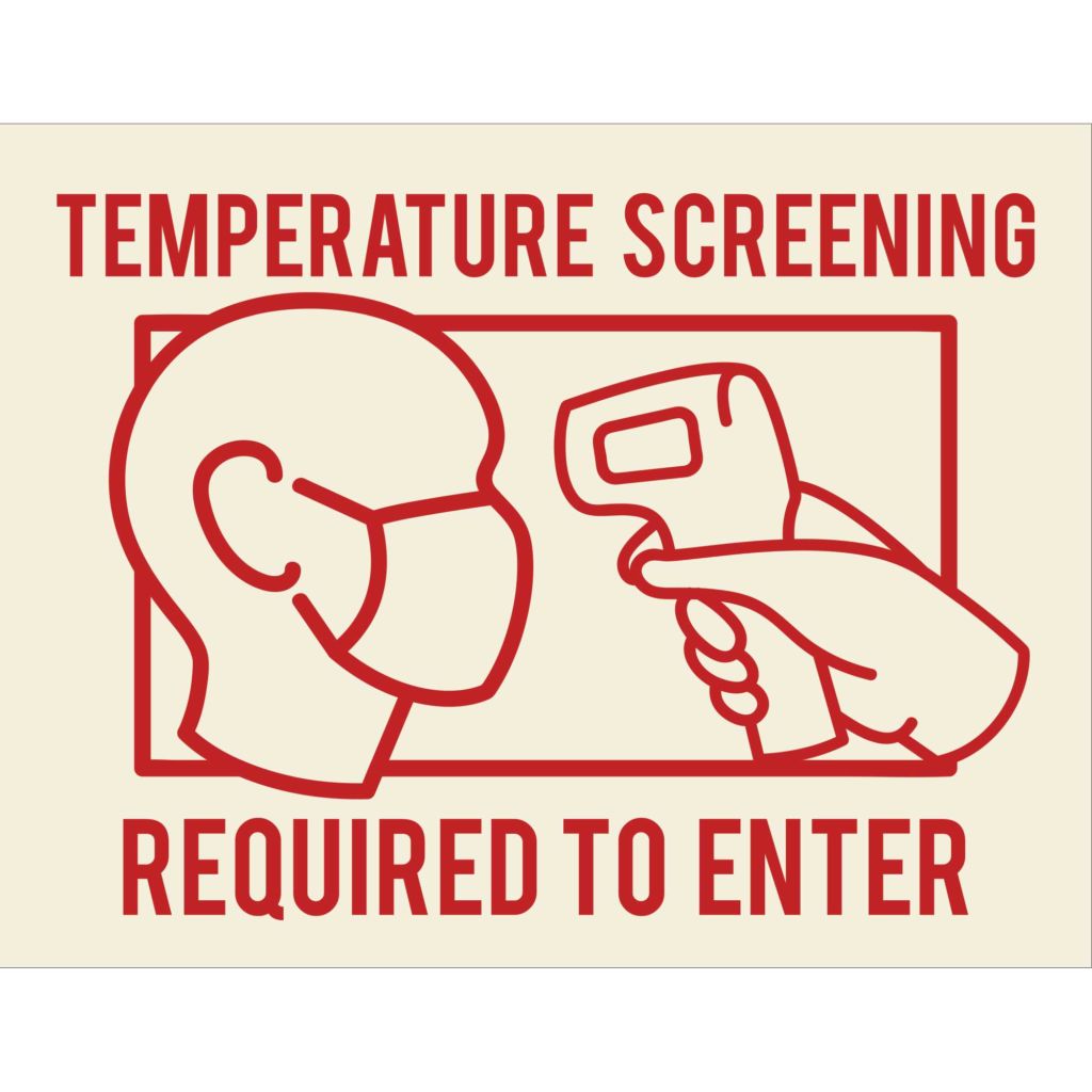 "Temperature Screening Required To Enter" Poster