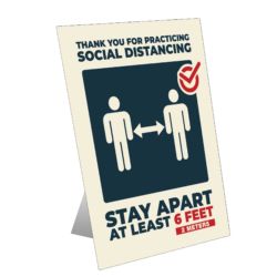 Thank You For Practicing Social Distancing Table Top Sign