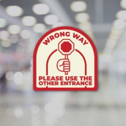 Wrong Way - Please Use The Other Entrance Window Decal