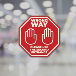 Wrong Way - Please Use Second Entrance Window Decal