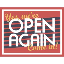 Yes Were Open Again Poster