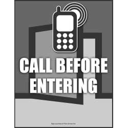 Call Before Entering