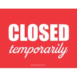 Closed Temporarily Red Sign