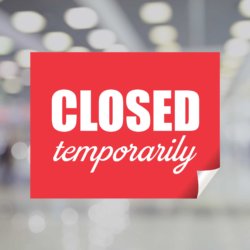 Closed Temporarily Red Window Decal