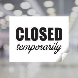 Closed Temporarily Black & White Window Decal