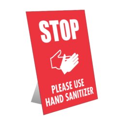"STOP, Use Hand Sanitizer" Coronavirus COVID-19 Easel Back Sign