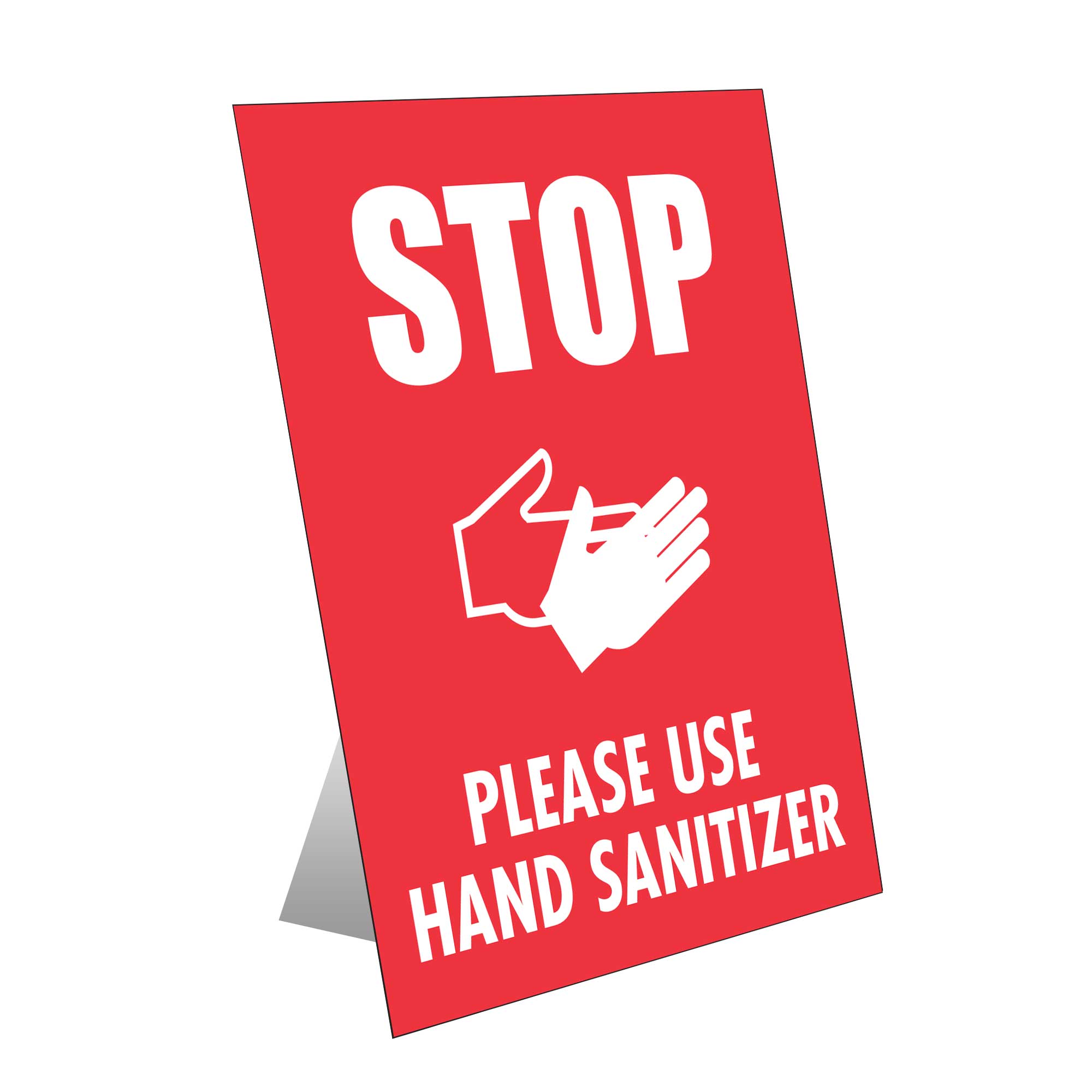 Stop Use Hand Sanitizer Table Top Sign