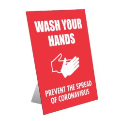 "Wash Your Hands" Prevent Coronavirus COVID-19 Easel Back Sign