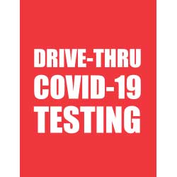 Drivee-thru COVID-19 Testing Sign