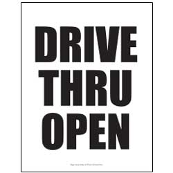 Drive Thru Open Black & White Sign