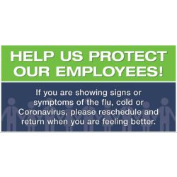 Help Us Protect Our Employees Banner