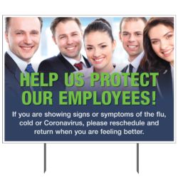 Help Us Protect Our Employees Yard Sign