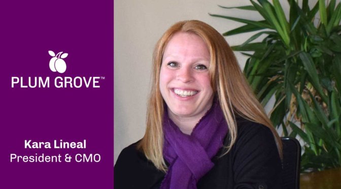 Plum Grove Names Kara Lineal as President in Expanded Role