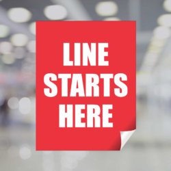 Line Starts Here Window Cling