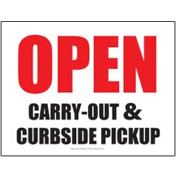 Open Carry-Out Curbside Pickup Sign