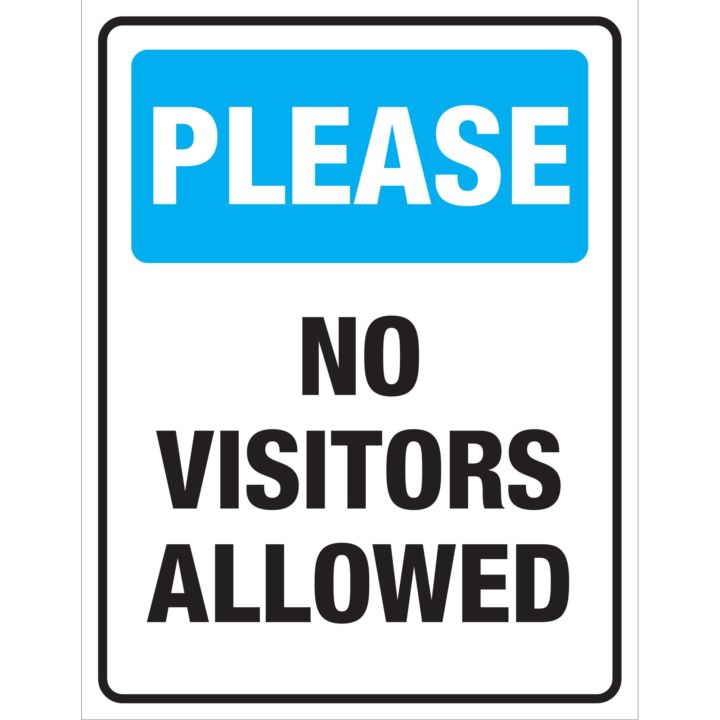 "Please No Visitors Allowed" Poster | Plum Grove