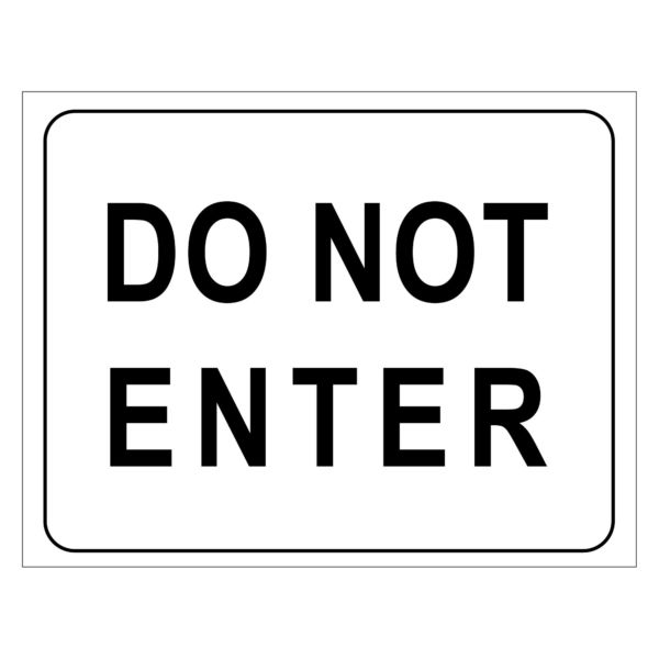 Do Not Enter Sign (Black/White) | Plum Grove