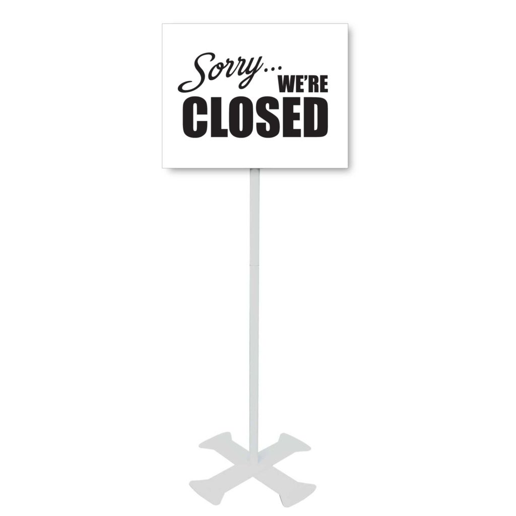 Sorry We're Closed Sign