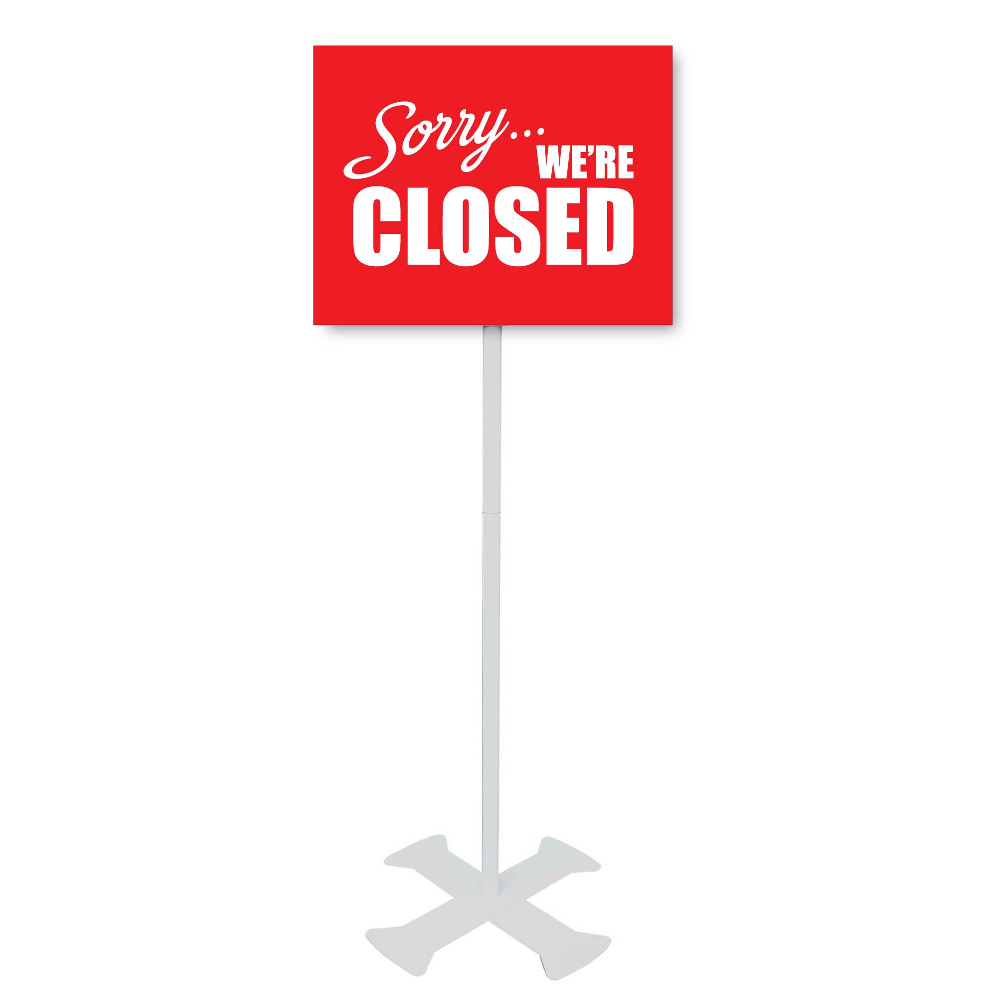 Sorry We're Closed Sign, 4-ft Steel Sign Stand