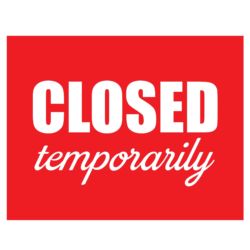 Red "Closed Temporarily" Sign