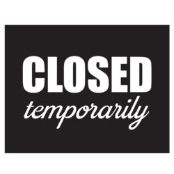 Closed Temporarily Sign