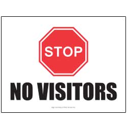 Stop No Visitors Horizontal