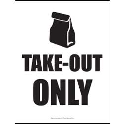 Take Out Only Bag Sign Black & White