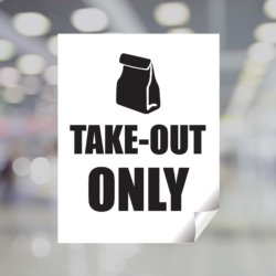Take-Out Only Black & White Window Decal