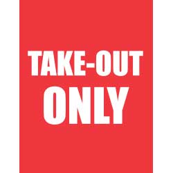 take-out-only sign