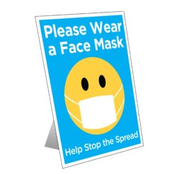 Wear A Face Mask Smiley Face Table Top Sign