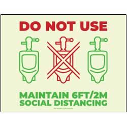 Do Not Use - Maintain 6FT/2M Social Distancing (Urinals)