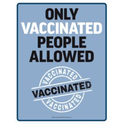 Only Vaccinated People Allowed (Blue Background)