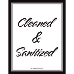 Cleaned & Sanitized (Black & White Cursive)